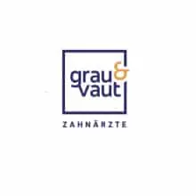 grau und vaut zahnarzt